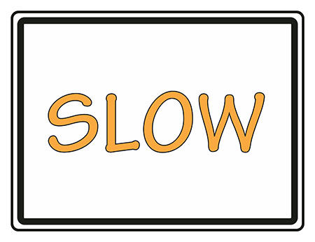 Slow sign template