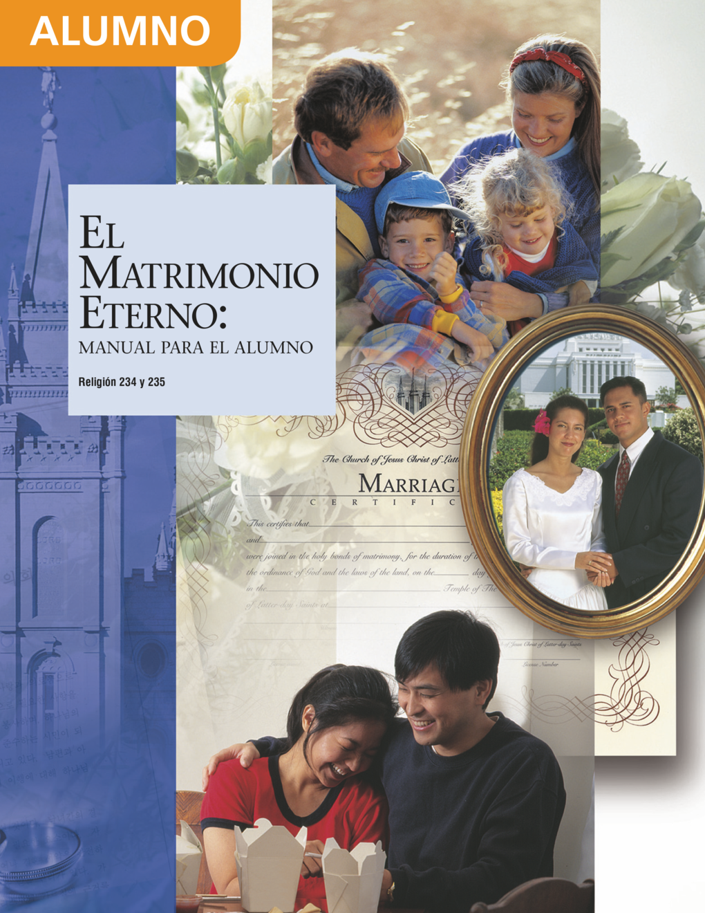 Preparémonos para un matrimonio eterno: Manual para el alumno (Religión 234)