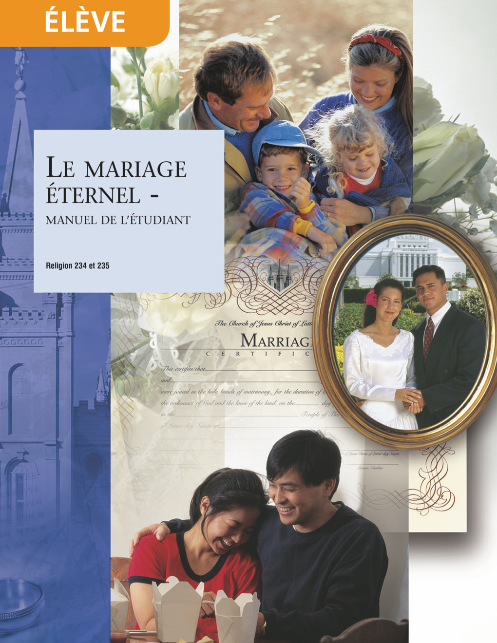 Préparation au mariage éternel, manuel de l’étudiant (Religion 234)