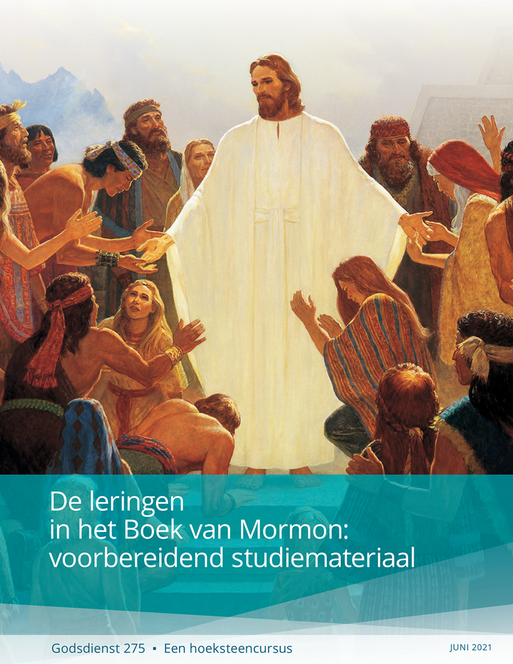 De leringen in het Boek van Mormon: voorbereidend studiemateriaal