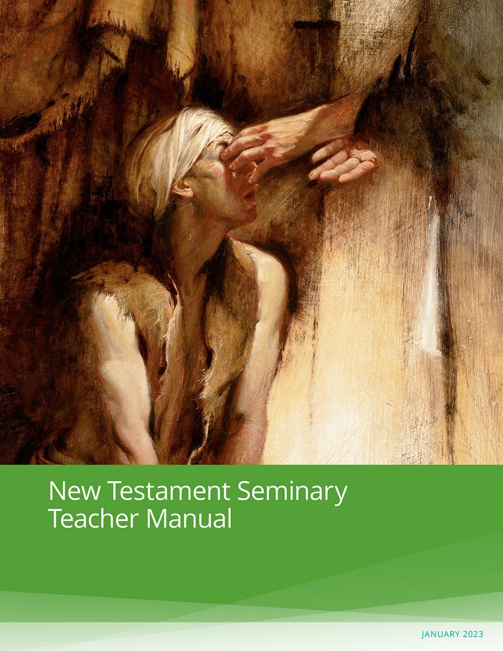 Новый Завет. Руководство для учителя семинарии