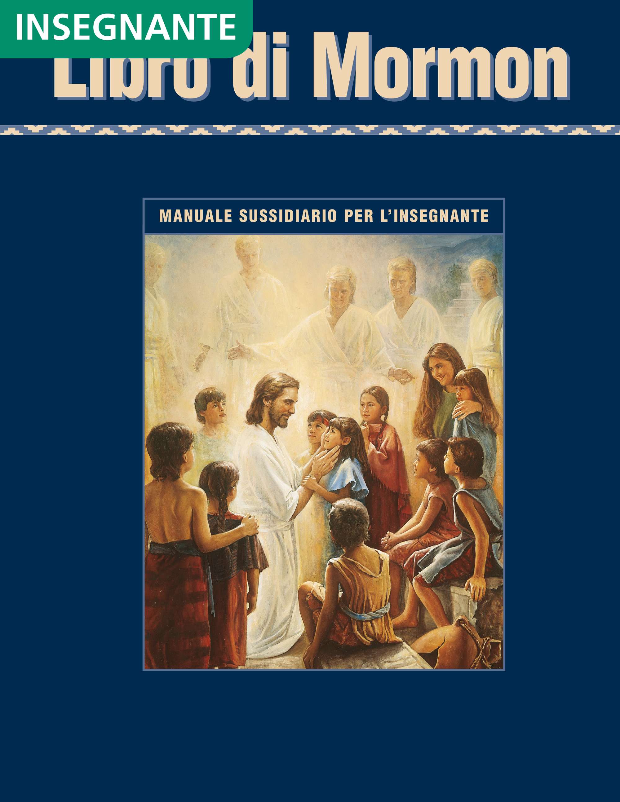 Libro di Mormon – Manuale sussidiario per l’insegnante di Seminario