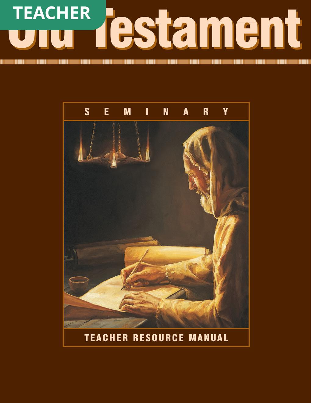 Old Testament Seminary Teacher Resource Manual