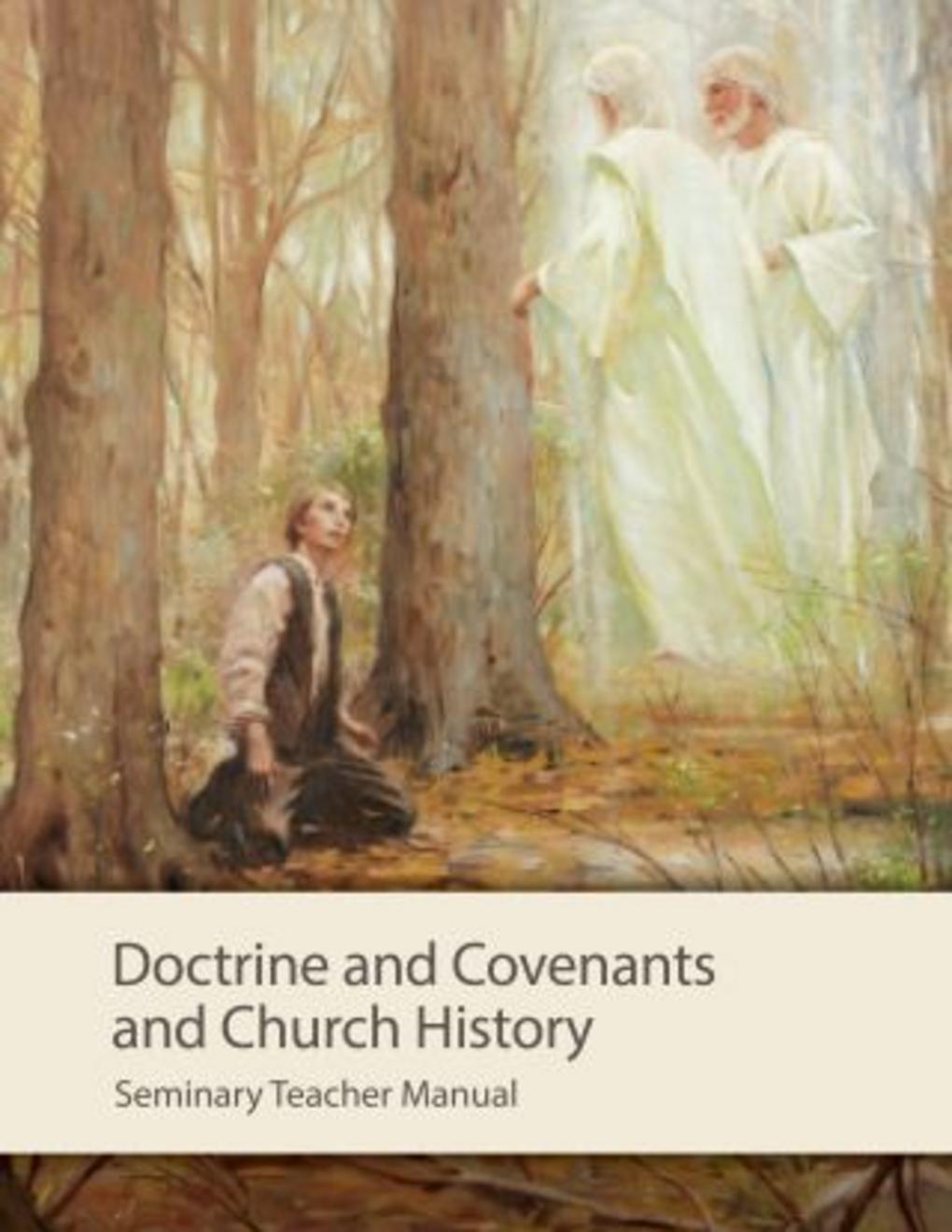 Dottrina e Alleanze e storia della Chiesa – Manuale per l’insegnante di Seminario